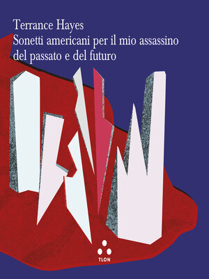 cover image of Sonetti americani per il mio assassino del passato e del futuro
